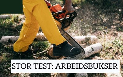 Arbeidsbukse test: Topp 6 komfortable arbeidsbukser på markedet