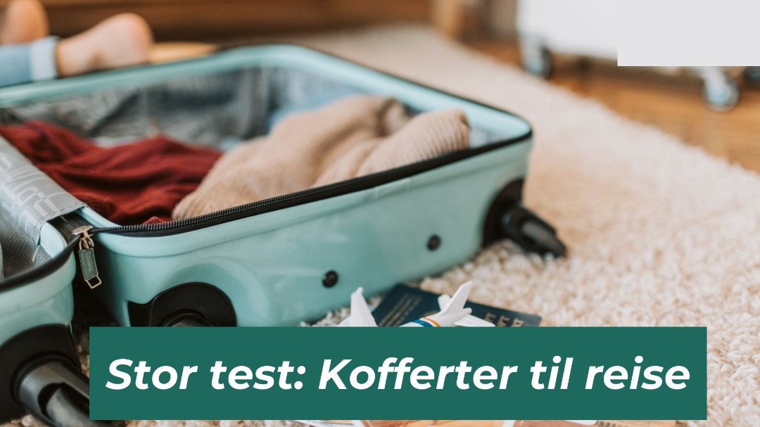 Koffert test: Beste 6 brukervennlige kofferter til reise