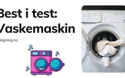 Vaskemaskin test: 8 solide og stillegående vaskemaskiner